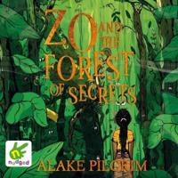 Zo and the Forest of Secrets