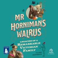 Mr Horniman's Walrus