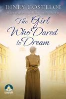 The Girl Who Dared to Dream