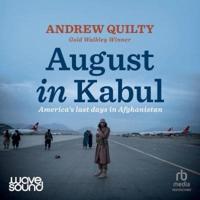 August in Kabul