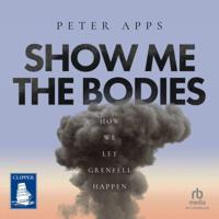 Show Me the Bodies