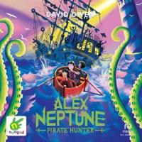 Alex Neptune, Pirate Hunter. 2