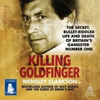 Killing Goldfinger