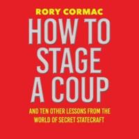 How to Stage a Coup