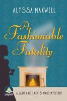 A Fashionable Fatality