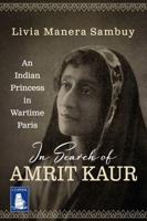 In Search of Amrit Kaur