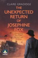 The Unexpected Return of Josephine Fox