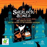 Sherlock Bones & The Case of the Crown Jewels