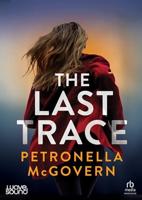 The Last Trace