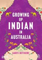 Growing Up Indian in Australia