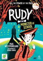 Rudy and the Monster at School