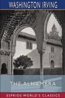 The Alhambra (Esprios Classics)