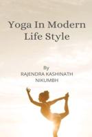 Role and Effects of yoga in modern life style