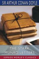 The Stark Munro Letters (Esprios Classics)