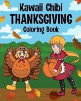 Kawaii Chibi Thanksgiving Coloring Book for Kids and Adults