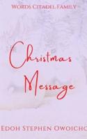 Christmas Message I