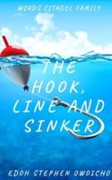 The Hook, Line and Sinker [first edition]