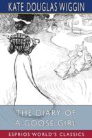 The Diary of a Goose Girl (Esprios Classics)