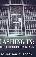 Cashing In - The Corruption Kings