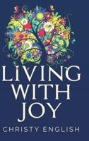 Living With Joy