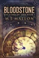 Bloodstone (The Curse Of Time Book 1)