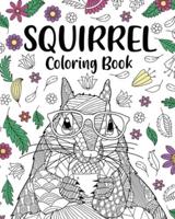 Squirrel Coloring Book