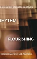 Rhythm Flourishing