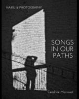 Songs in Our Paths