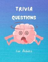Trivia Questions for Adults