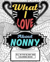 What I Love About Nonny Coloring Book