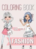 Fashion Coloring Book For Girls