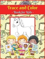 Trace and Color Book for Kids V3: Activity Book for Children, 20 Unique Designs, Perfect for Kids Ages 4-8. Easy, Large picture for drawing with dot instructions. Great Gift for Boys and Girls.