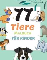 77 Tiere Malbuch Für Kinder