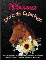 Chevaux Livre de Coloriage: Livre de coloriage de chevaux impressionnant et adorable pour les enfants, coloriage relaxant et anti-stress