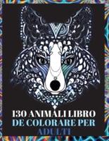 130 Animali Libro Da Colorare Per Adulti