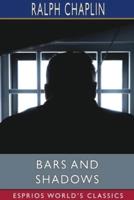 Bars and Shadows (Esprios Classics)