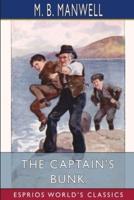 The Captain's Bunk (Esprios Classics)