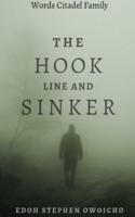 The Hook, Line and Sinker II