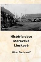História obce Moravské Lieskové