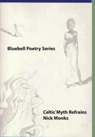 Celtic Myth Refrains