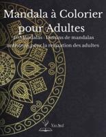 Mandala À Colorier Pour Adultes