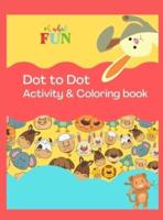 Dot to Dot Activity & Coloring Book