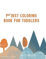 Firts Coloring Book for Toddlers