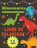 Dinosaures Livre de coloriage 4-8 Ans: Cadeau idéal pour les garçons et les filles de 4 à 8 ans. Grande taille : 8,5 x 11".