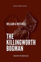 The Killingworth Bogman