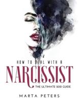 How to Deal With a Narcissist
