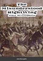 The Misunderstood Right Wing: John McLoughlin