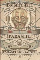 Parasite Book Two; Parasite Regained