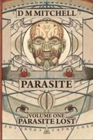 Parasite Book One: Parasite Lost