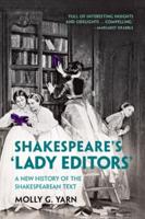 Shakespeare's 'Lady Editors'